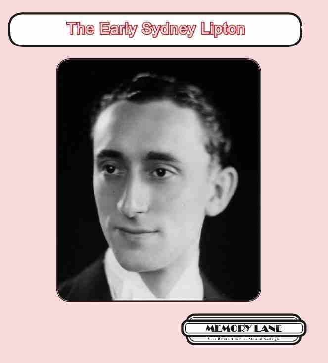The Early Sydney Lipton MLMCD100