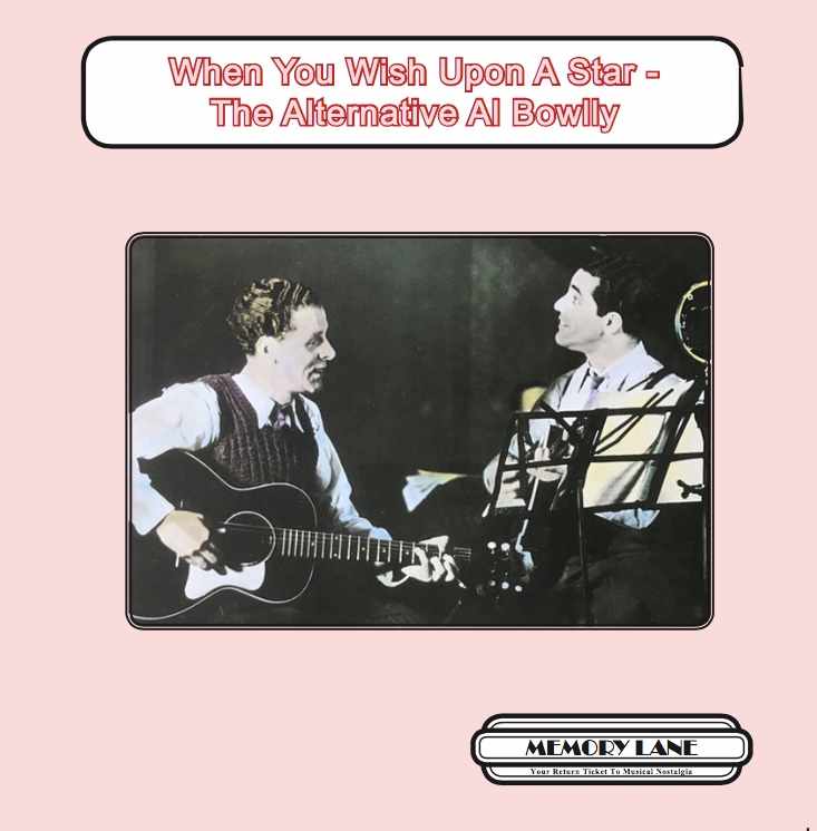 When You Wish Upon A Star – The Alternative Al Bowlly MLMCD106